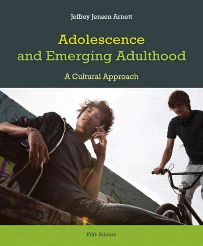 Adolescence and Emerging Adulthood (5th Edition) Paperback.